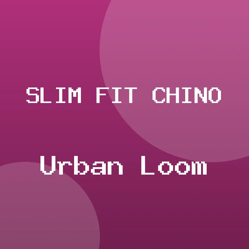 Slim Fit Chino Pant